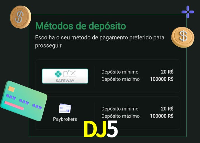 O cassino DJ5bet oferece uma grande variedade de métodos de pagamento